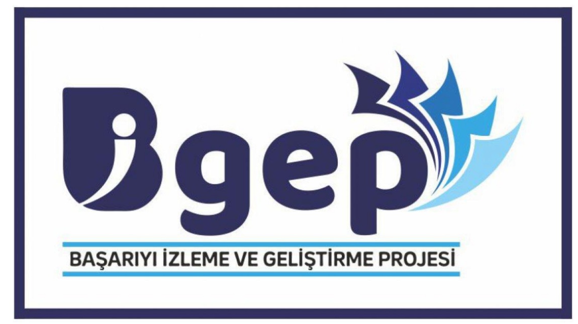 Başarıyı İzleme ve Geliştirme Projesi(BİGEP)